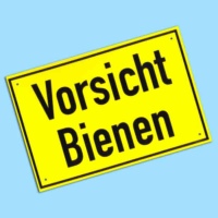 Warnschild "Vorsicht Bienen"