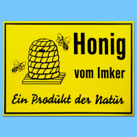Das PVC-Schild Honig vom Imker - ein Produkt der Natur in...