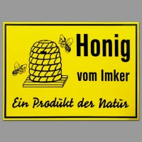 PVC-Schild "Honig vom Imker - ein Produkt der Natur" 70 x 50 cm