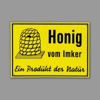PVC-Schild "Honig vom Imker - ein Produkt der Natur" 35 x 25 cm