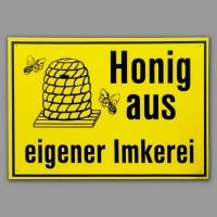 PVC-Schild "Honig aus eigener Imkerei"  35 x 25 cm