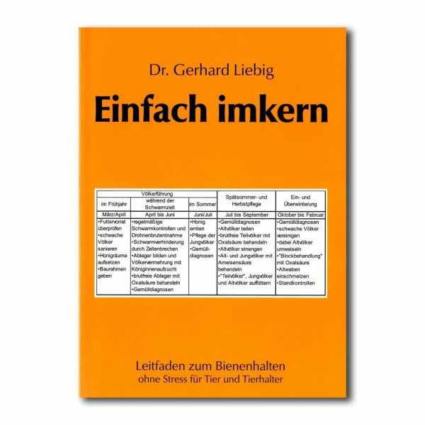 Einfach imkern, Dr. Liebig