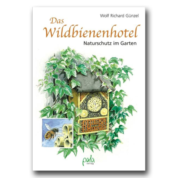 Das Wildbienenhotel, Wolf Richard Günzel