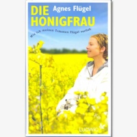 Die Honigfrau, A. Flügel