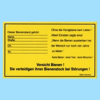 Das Warn- und Infoschild Dieser Bienenstand gehört...