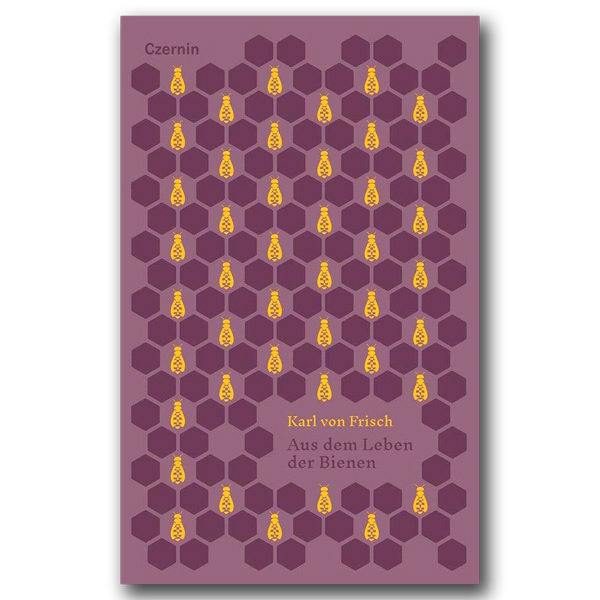 Aus dem Leben der Bienen, Karl von Frisch