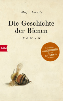 Die Geschichte der Bienen, Roman, Lunde