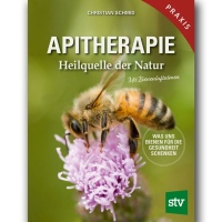 Apitherapie - Heilquelle der Natur, Christian Schmid
