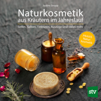 Naturkosmetik aus Kräutern im Jahreslauf, Justine...