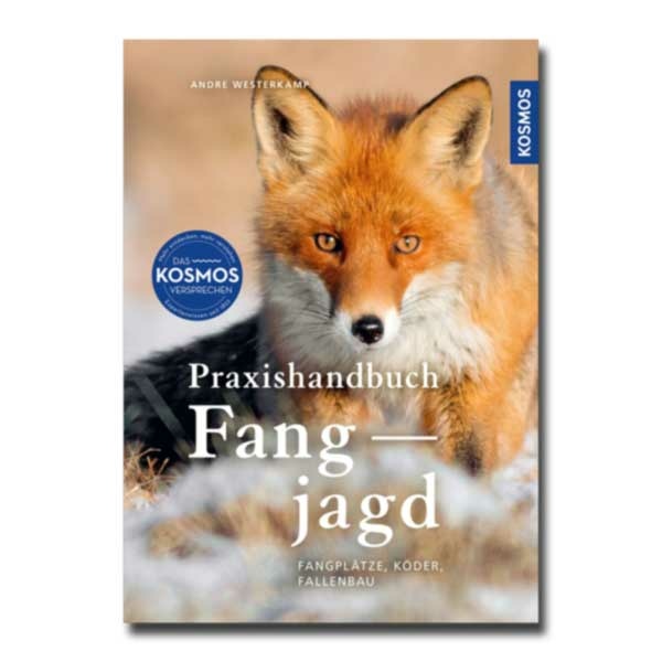 Fang-jagd, Praxishandbuch, Andre Westerkamp